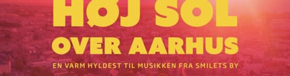 Høj sol over Aarhus
